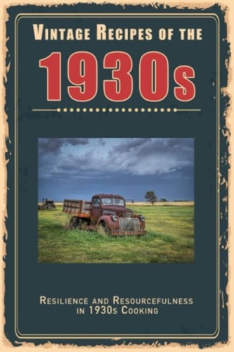 Vintage recipes the 1930s - vintage,